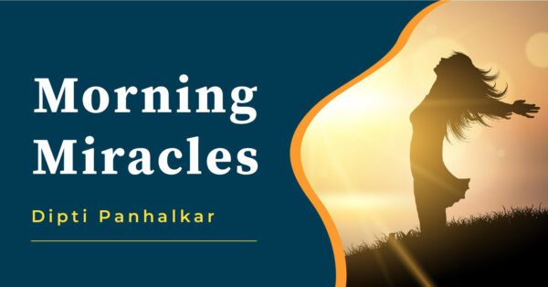 Morning Miracle.