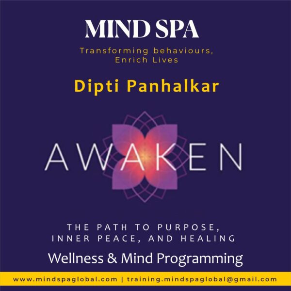 Awaken, Wellness and Mind Programming.